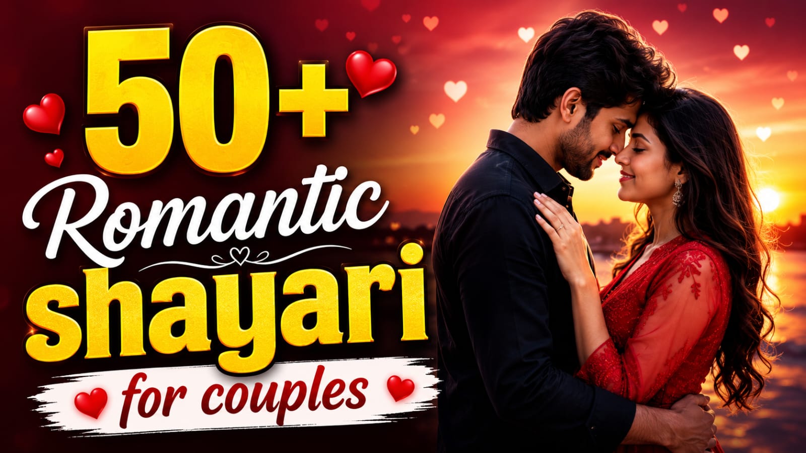 50+ Romantic Shayari For Couples – Best Romantic Shayari In Hindi/ 2026 special shayri for Her/Him